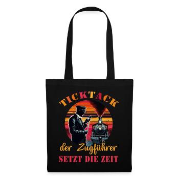 TICKTACK DER ZUGFÜHRER SETZT DIE ZEIT - Stoffbeutel - Schwarz - Vorne