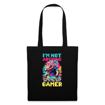 Je suis un joueur vidéo qui ne se dispute pas prouver pourquoi le mieux - Sac en tissu - noir - Devant