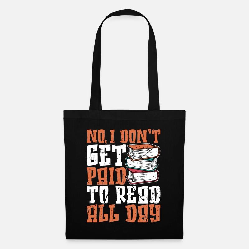 Librarian No I Don't Get Paid Bookworm Librarians - Stoffbeutel - Schwarz