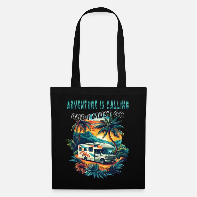 Adventure is Calling and i must go. Camping, cool, - Tote Bag - black