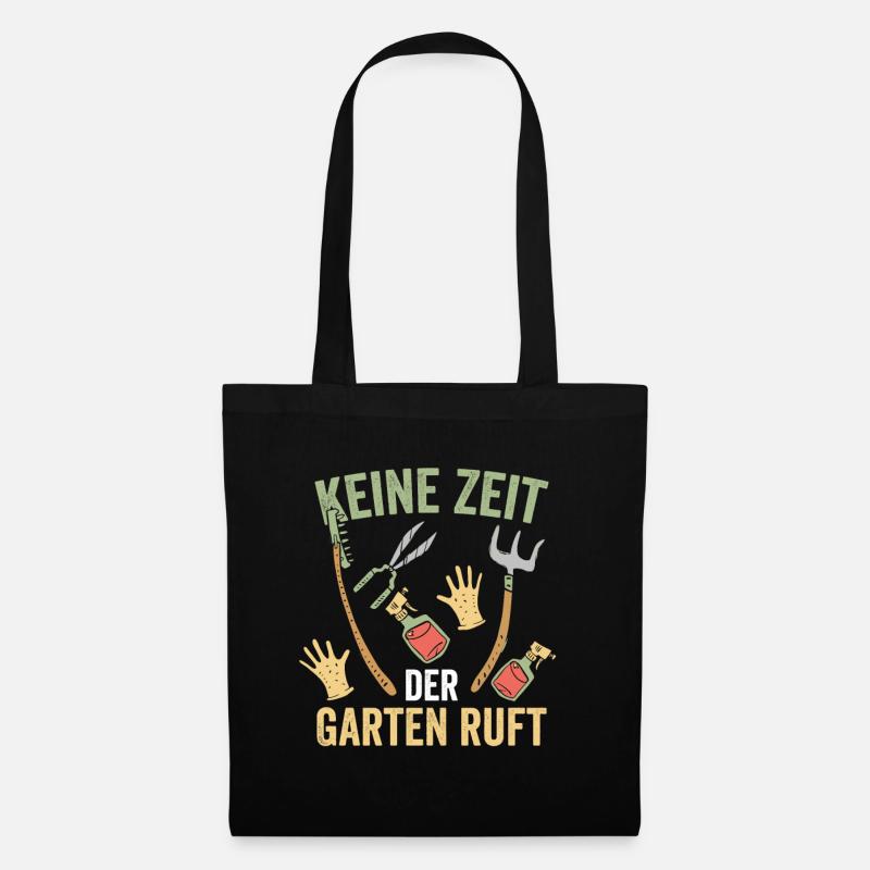 Keine Zeit der Garten ruft Gärtner - Stoffbeutel - Schwarz