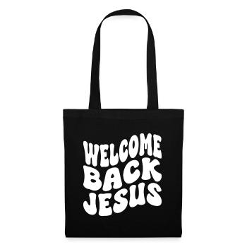 Welcome Back Jesus - Stoffbeutel - Schwarz - Vorne