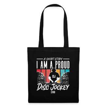 Disc Jockey Une histoire courte Je suis fier mélomane - Sac en tissu - noir - Devant