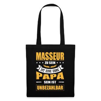 Masseur Sein Ist Eine Ehre Papa Sein Unbezahlbar - Stoffbeutel - Schwarz - Vorne