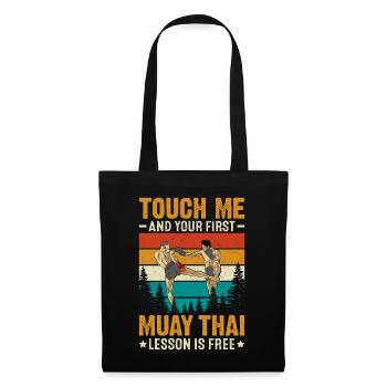 Touchez-moi et votre première leçon de Muay Thai est gratuite - Sac en tissu - noir - Devant