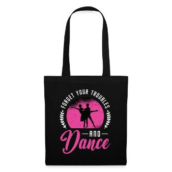 Ballroom Dance Forget Your Troubles Loves Dancing - Tote Bag - black - Front