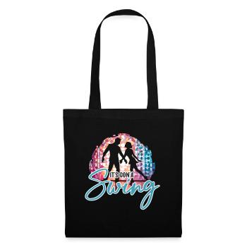 Swing Dance It's Gon'a Swing Loves Dance Sport - Tote Bag - black - Front