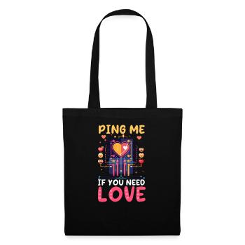 Network Engineering Ping Me If You Need Love - Tote Bag - black - Front