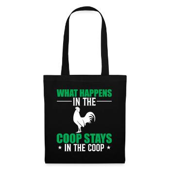 What Happens In The Coop Stays In The Coop - Tote Bag - black - Front