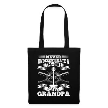 Ne sous-estimez jamais un grand-père joueur de tee-ball - Sac en tissu - noir - Devant