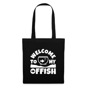 Welcome To My Offish - Aquascaping Aquarium - Tote Bag - black - Front