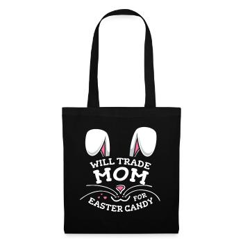 Will Trade Mom For Easter Candy - Tote Bag - black - Front