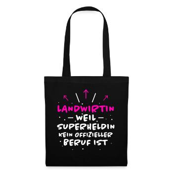 Landwirtin Spruch Fun Lustiges Landwirtin Geschenk - Stoffbeutel - Schwarz - Vorne