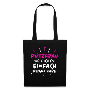 Putzfrau Spruch Reinigungskraft Putzfrau Geschenk - Stoffbeutel - Schwarz - Vorne