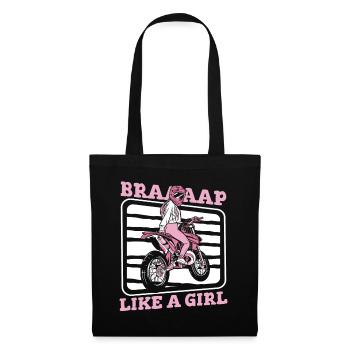 Braap Like A Girl Supermoto Motorcycle Racing - Tote Bag - black - Front