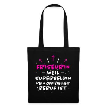 Friseurin Spruch Friseur Lustig Friseurin Geschenk - Stoffbeutel - Schwarz - Vorne