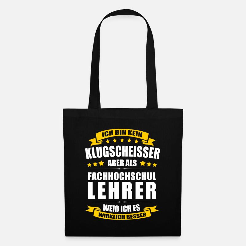 Klassenlehrer Hochschule Fachhochschullehrer - Stoffbeutel - Schwarz