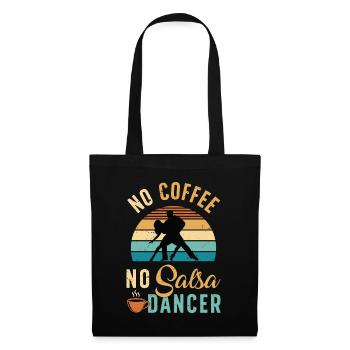 Salsa Dancer No Coffee No Salsa Music Coffee Lover - Tote Bag - black - Front