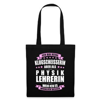 Physiklehrerin Abschied Lehrerin Erinnerung Lehrer - Stoffbeutel - Schwarz - Vorne