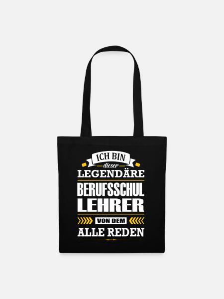 Ich Bin Dieser Legendäre Berufsschullehrer Lehrer - Stoffbeutel - Schwarz