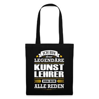 Ich Bin Dieser Legendäre Kunstlehrer Lehrer - Stoffbeutel - Schwarz - Vorne
