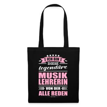 Ich Bin Diese Legendäre Musiklehrerin Lehrerin - Stoffbeutel - Schwarz - Vorne