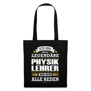 Ich Bin Dieser Legendäre Physiklehrer Lehrer - Stoffbeutel - Schwarz - Vorne