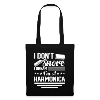 I Don't Snore I Dream I'm A Harmonica - Stoffbeutel - Schwarz - Vorne