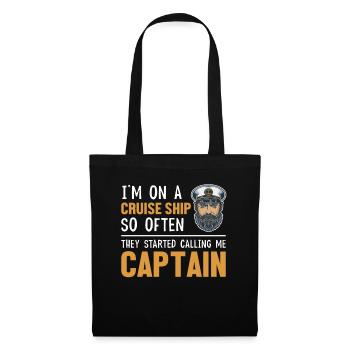They Started Calling Me Captain Cruise Ship - Tote Bag - black - Front