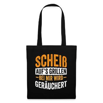 Räuchern Scheiß auf´s Grillen - Stoffbeutel - Schwarz - Vorne