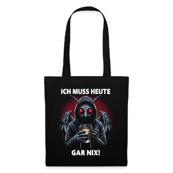 I don't have to do anything today - Tote Bag - black - Front