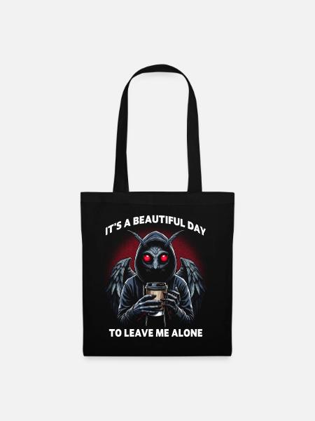 It's a beautiful day to leave me alone - Stoffbeutel - Schwarz