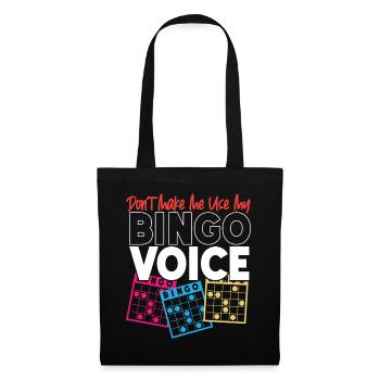 Joueur de bingo, ne m’oblige pas à utiliser mon - Sac en tissu - noir - Devant