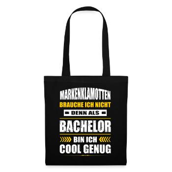 Markenklamotten Brauche Ich Nicht Bachelor - Stoffbeutel - Schwarz - Vorne