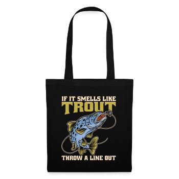 Trout Fishing If It Smells Like Trout Sportfishing - Stoffbeutel - Schwarz - Vorne