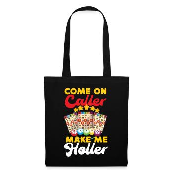 Bingo Player Come On Caller Make - Tote Bag - black - Front