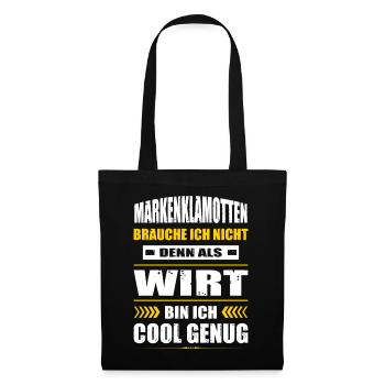 Markenklamotten Brauche Ich Nicht Wirt Gastwirt - Stoffbeutel - Schwarz - Vorne