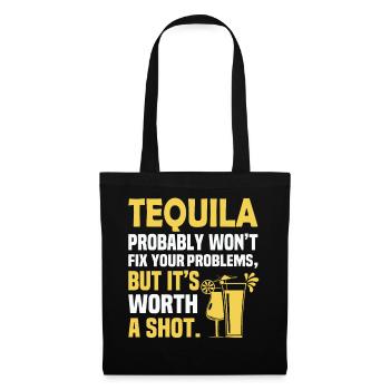 Tequila wird Ihre Probleme wahrscheinlich nicht lösen, aber er ist es - Stoffbeutel - Schwarz - Vorne