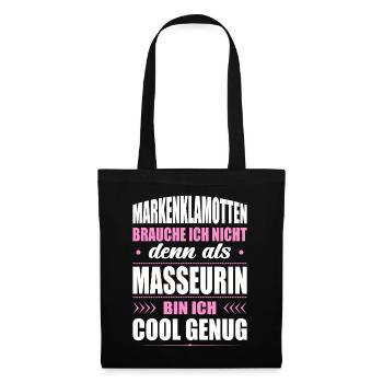 Markenklamotten Brauche Ich Nicht Masseurin Physio - Stoffbeutel - Schwarz - Vorne