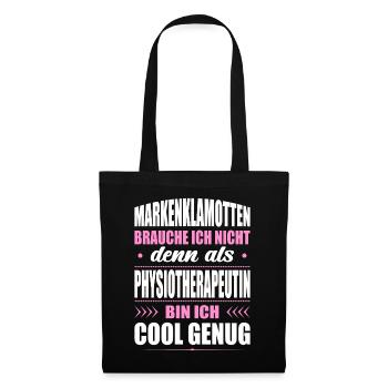 Markenklamotten Ich Nicht Physiotherapeutin - Stoffbeutel - Schwarz - Vorne