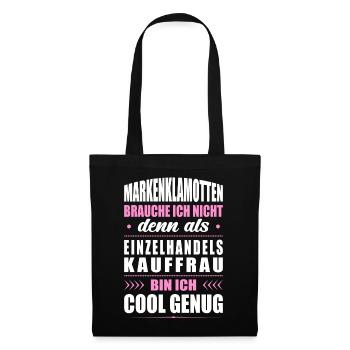 Markenklamotten Brauche Ich Nicht Verkäuferin - Stoffbeutel - Schwarz - Vorne