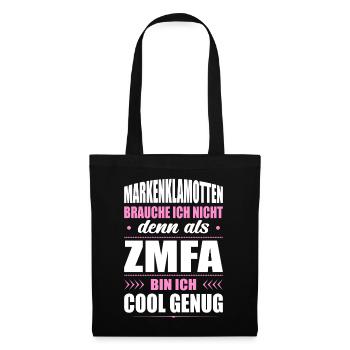 Markenklamotten Brauche Ich Nicht ZMFA - Stoffbeutel - Schwarz - Vorne