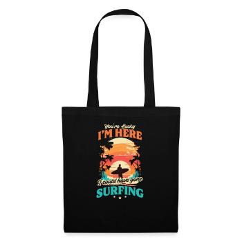 Surfeur chanceux que je sois là parti surfer - Sac en tissu - noir - Devant