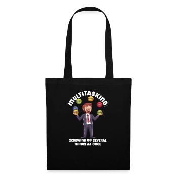 Supervisor Multitasking: Screwing Up Several Thing - Tote Bag - black - Front