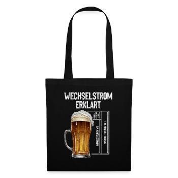 Wechselstrom erklärt Bier Elektriker Technik - Stoffbeutel - Schwarz - Vorne