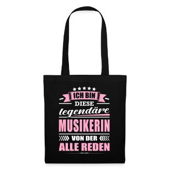Ich Bin Diese Legendäre Musikerin Musik Sprüche - Stoffbeutel - Schwarz - Vorne