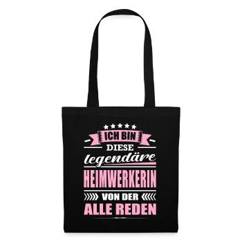 Ich Bin Diese Legendäre Heimwerkerin - Stoffbeutel - Schwarz - Vorne