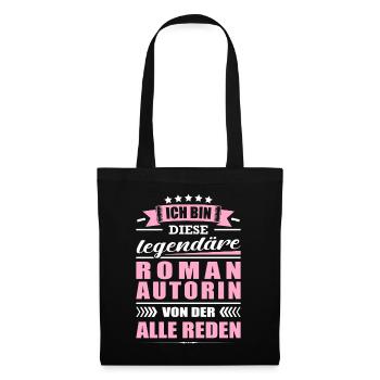 Ich Bin Diese Legendäre Romanautorin Autorin - Stoffbeutel - Schwarz - Vorne
