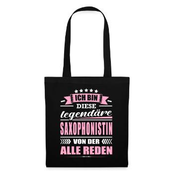 Ich Bin Diese Legendäre Saxophonistin Musikerin - Stoffbeutel - Schwarz - Vorne