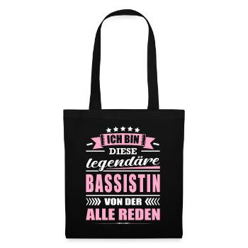 Ich Bin Diese Legendäre Bassistin Musikerin - Stoffbeutel - Schwarz - Vorne